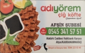 AFŞİN ADIYÖREM ÇİĞKÖFTE