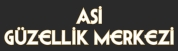 ASİ GÜZELLİK MERKEZİ