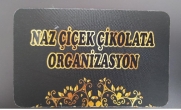 AFŞİN NAZ ÇİÇEK ÇİKOLATA VE ORGANİZASYON